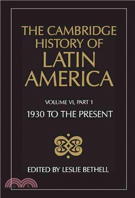 The Cambridge History of Latin America ― Latin America Since 1930 Economy, Society and Politics/Part I