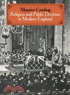 Religion and Public Doctrine in Modern England：VOLUME1