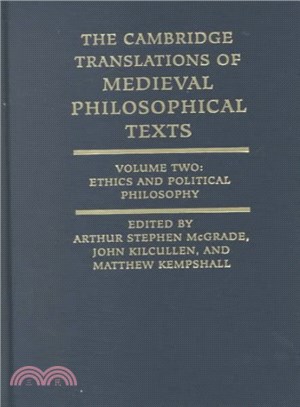 The Cambridge Translations of Medieval Philosophical Texts ― Ethics and Political Philosophy
