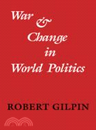 War and Change in World Politics