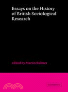 Essays on the History of British Sociological Research