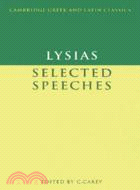 Lysias: Selected Speeches