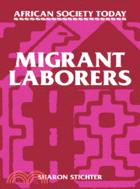 Migrant Laborers