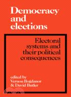 Democracy and Elections：Electoral Systems and their Political Consequences