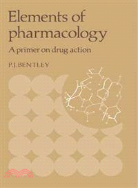 Elements of Pharmacology：A Primer on Drug Action