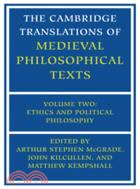 The Cambridge Translations of Medieval Philosophical Texts：VOLUME2