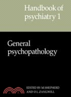 Handbook of Psychiatry：VOLUME1