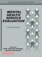 Mental Health Service Evaluation