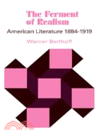 The Ferment of Realism：American Literature 1884–1919