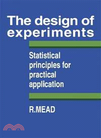 The Design of Experiments：Statistical Principles for Practical Applications