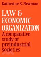 Law and Economic Organization：A Comparative Study of Preindustrial Studies