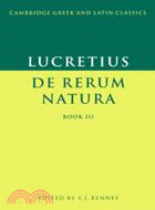 Lucretius: De Rerum Natura Book 3