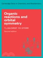 Organic Reactions and Orbital Symmetry