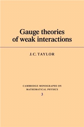 Gauge Theories of Weak Interactions