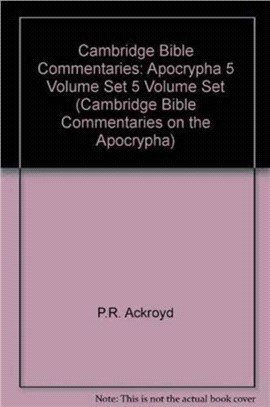 Cambridge Bible Commentaries: Apocrypha 5 Volume Set