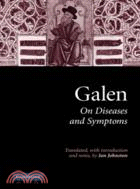 Galen: On Diseases and Symptoms