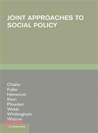 Joint Approaches to Social Policy：Rationality and Practice