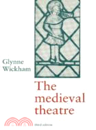 The Medieval Theatre