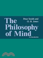 The Philosophy of Mind：An Introduction