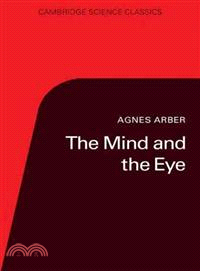 The Mind and the Eye：A Study of the Biologist's Standpoint