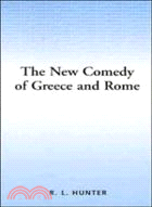 The New Comedy of Greece and Rome