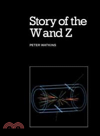 Story of the W and Z