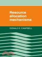 Resource allocation mechanis...