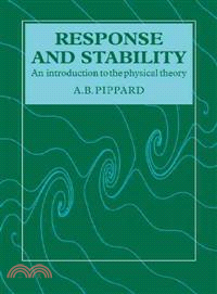 Response and Stability：An Introduction to the Physical Theory