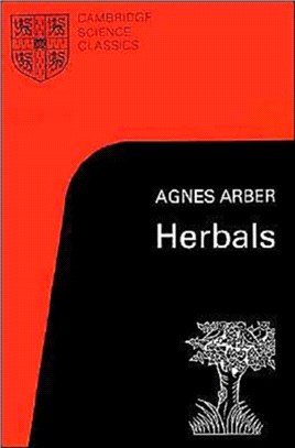 Herbals：Their Origin and Evolution