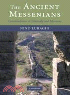 The Ancient Messenians：Constructions of Ethnicity and Memory