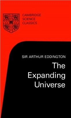 The Expanding Universe：Astronomy's 'Great Debate', 1900–1931