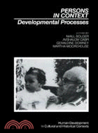 Persons in context :  developmental processes /
