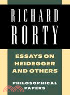 Essays on Heidegger and Others：Philosophical Papers：VOLUME2