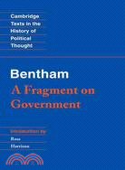 Jeremy Bentham: A Fragment on Government