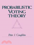 Probabilistic voting theory ...