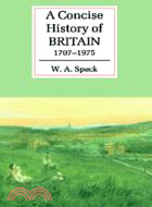 A Concise History of Britain, 1707–1975