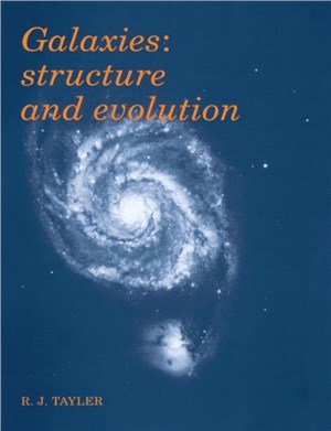 Galaxies：Structure and Evolution