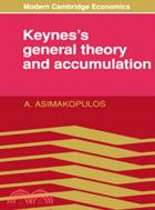 Keynes's General Theory and Accumulation