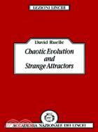 Chaotic Evolution and Strange Attractors