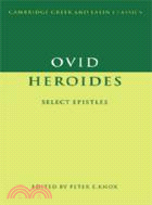 Ovid: Heroides：Select Epistles