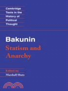 Bakunin: Statism and Anarchy