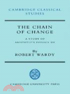 The Chain of Change：A Study of Aristotle's Physics VII