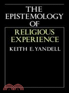 The Epistemology of Religious Experience