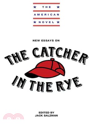 New Essays on the Catcher in the Rye