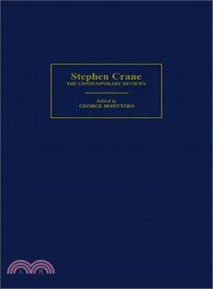 Stephen Crane:The Contemporary Reviews