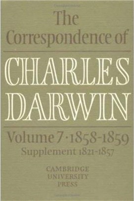The Correspondence of Charles Darwin：VOLUME7