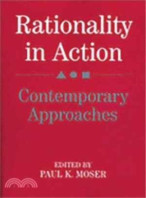 Rationality in Action：Contemporary Approaches