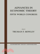 Advances in Economic Theory：Fifth World Congress