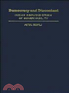 Democracy and Discontent：India's Growing Crisis of Governability