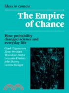 The Empire of Chance：How Probability Changed Science and Everyday Life
